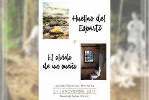 Doble exposición - Huellas del Esparto y El olvido de un sueño. Museo de Siyasa (Cieza). 2017